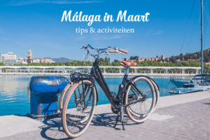 Malaga Maart wat te doen