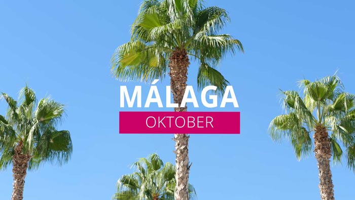 Málaga in oktober – Beleef de herfst in Malaga